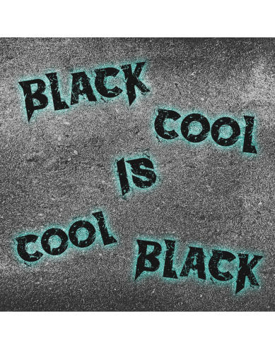 Black is Cool and Cool is Black